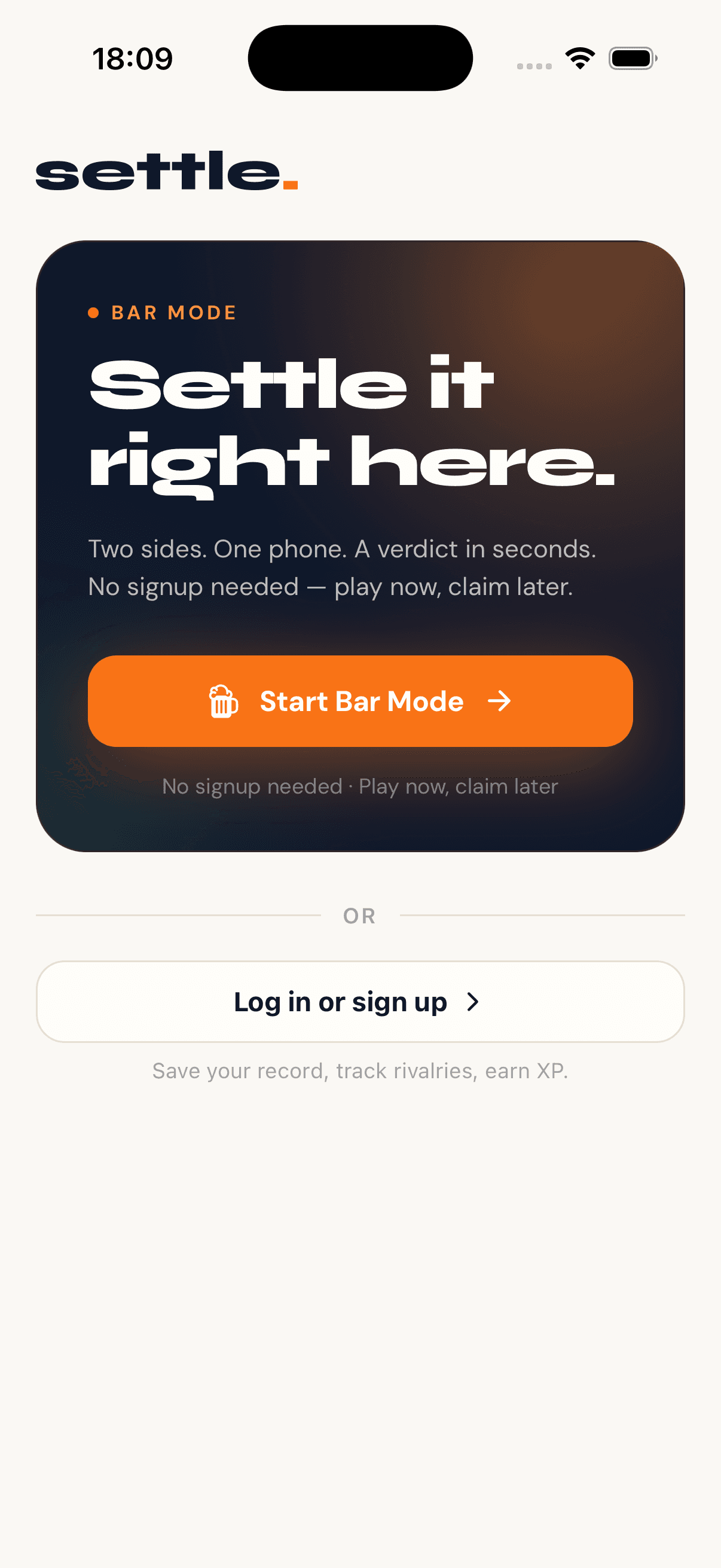 Bar Mode entry screen on iPhone showing 'Settle it right here'.